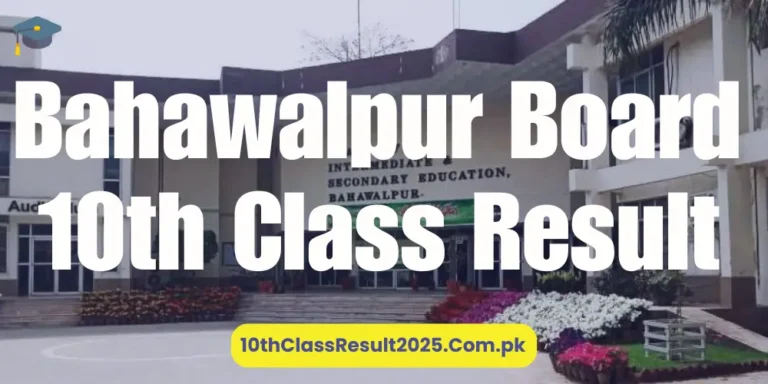 Bahawalpur Board 10th Class Result