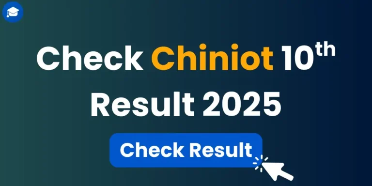 Chiniot 10th Class Result